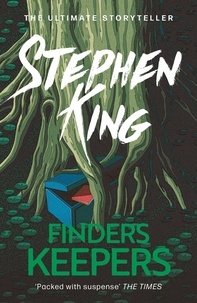 Stephen King - Finders Keepers.