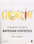 Ben Lambert - A Student's Guide to Bayesian Statistics.