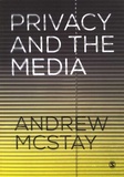 Andrew McStay - Privacy and the Media.