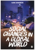 Ulrike Schuerkens - Social Changes in a Global World.