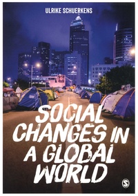 Ulrike Schuerkens - Social Changes in a Global World.