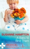 Susanne Hampton - A Baby to Bind Them.