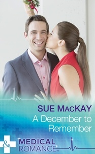 Sue MacKay - A December To Remember.