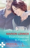 Marion Lennox - From Christmas To Forever?.