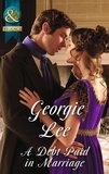 Georgie Lee - A Debt Paid In Marriage.