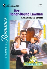 Karen Rose Smith - Her Honor-bound Lawman.