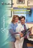 Karen Rose Smith - The Most Eligible Doctor.