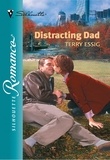 Terry Essig - Distracting Dad.