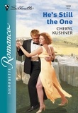 Cheryl Kushner - He's Still The One.
