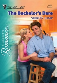 Shirley Jump - The Bachelor's Dare.