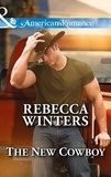 Rebecca Winters - The New Cowboy.