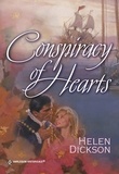Helen Dickson - Conspiracy Of Hearts.