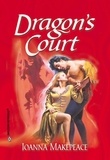 Joanna Makepeace - Dragon's Court.