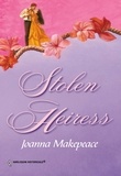 Joanna Makepeace - Stolen Heiress.