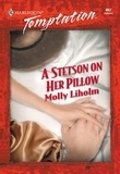 Molly Liholm - A Stetson On Her Pillow.