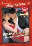 Heather MacAllister - Personal Relations.