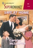 Carolyn McSparren - Safe At Home.