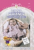 Diana Whitney - Who's That Baby?.