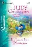 Judy Christenberry - The Texan's Tiny Dilemma.