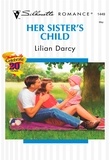 Lilian Darcy - Her Sister's Child.