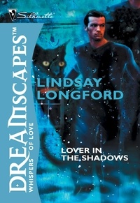 Lindsay Longford - Lover In The Shadows.