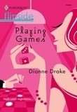 Dianne Drake - Playing Games.