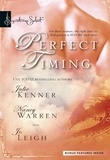 Julie Kenner et Nancy Warren - Perfect Timing - Those Were the Days / Pistols at Dawn / Time After Time.
