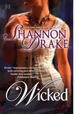 Shannon Drake - Wicked.