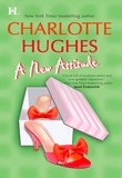 Charlotte Hughes - A New Attitude.