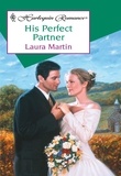 Laura Martin - His Perfect Partner.