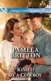 Pamela Britton - Kissed By A Cowboy.
