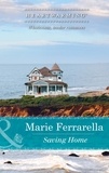 Marie Ferrarella - Saving Home.