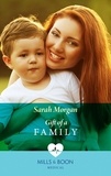Sarah Morgan - Gift of a Family.
