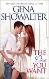 Gena Showalter - The One You Want.