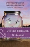 Cynthia Thomason - Firefly Nights.