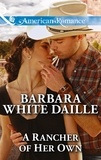 Barbara White Daille - A Rancher Of Her Own.