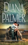 Diana Palmer - Champagne Girl.