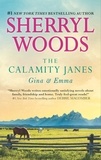 Sherryl Woods - The Calamity Janes: Gina &amp; Emma - To Catch a Thief (The Calamity Janes) / The Calamity Janes (The Calamity Janes).