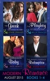 Lynne Graham et Annie West - Modern Romance August Books 1-4 - The Greek Demands His Heir (The Notorious Greeks, Book 1) / The Sinner's Marriage Redemption (Seven Sexy Sins, Book 5) / The Marakaios Baby (The Marakaios Brides, Book 2) / The Playboy of Argentina.