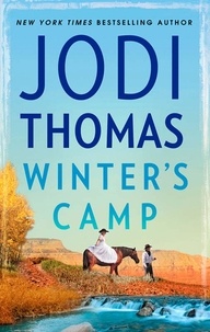 Jodi Thomas - Winter's Camp.
