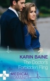 Karin Baine - The Doctor's Forbidden Fling.