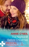 Annie O'Neil - The Nightshift Before Christmas.