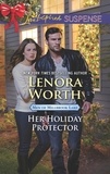 Lenora Worth - Her Holiday Protector.