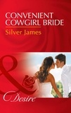 Silver James - Convenient Cowgirl Bride.
