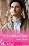 Jessica Gilmore - In The Boss's Castle.