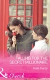 Kate Hardy - Falling For The Secret Millionaire.