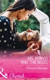 Christine Rimmer - Ms. Bravo And The Boss.