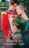 Diane Gaston - Bound By One Scandalous Night.