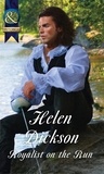 Helen Dickson - Royalist On The Run.