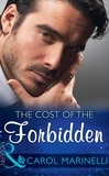 Carol Marinelli - The Cost Of The Forbidden.